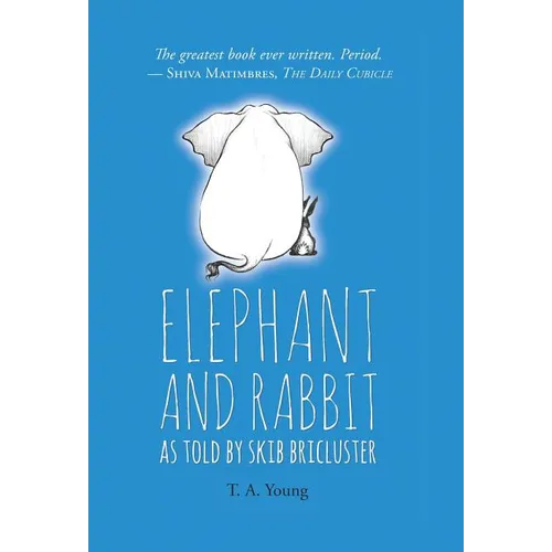 Elephant and Rabbit As Told By Skib Bricluster