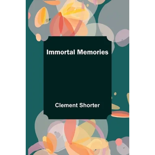 Immortal Memories