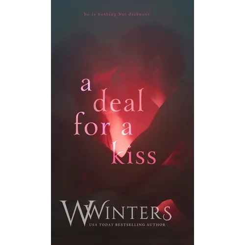 A Deal For A Kiss