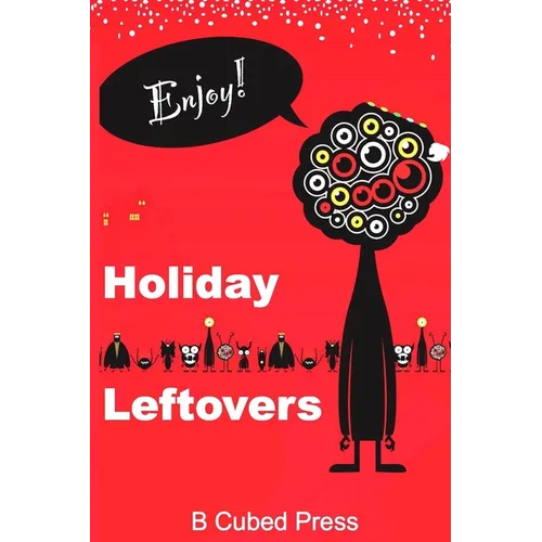 Holiday Leftovers