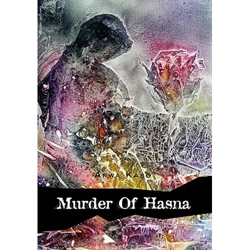 Murder of Hasna