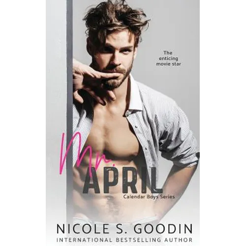 Mr. April: A Celebrity Romance