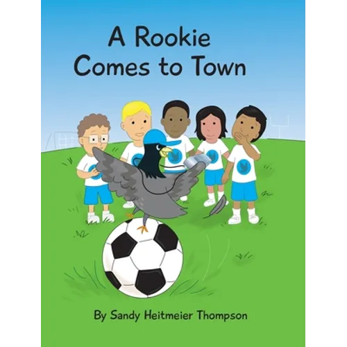 A Rookie Comes to Town