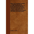 Milch Cows and Dairy Farming - Comprising the Breeds, Breeding, and Management, in Health and Disease, of Dairy and Other Stock, the Selection of Milc