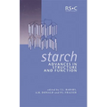 Starch: Advances in Structure and Function