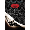 The Moments We Stand: Out of the Shadows: Book 2