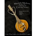 Mandolin Medicine: Solos for Evening Solace: A Collection of Tunes Arranged for Solo Mandolin