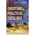 Overture to Practical Theology: The Music of Religious Inquiry