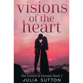 Visions of the Heart