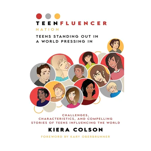 Teenfluencer Nation: Teens Standing Out In A World Pressing In