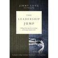 The Leadership Jump: Building Partnerships Between Existing and Emerging Christian Leaders