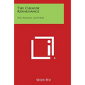 The Chinese Renaissance: The Haskell Lectures
