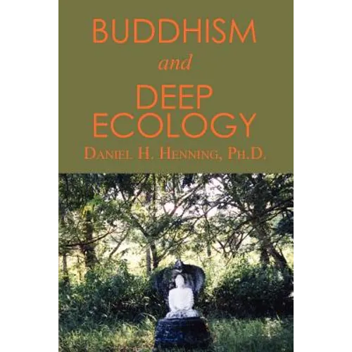Buddhism and Deep Ecology