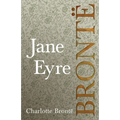 Jane Eyre: Including Introductory Essays by G. K. Chesterton and Virginia Woolf
