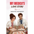 My Medico's Love Story