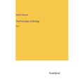 The Principles of Biology: Vol. I