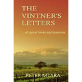 The VINTNER'S LETTERS: ... of great loves and passion