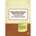 Organisational Psychology: Revisiting the Classic Studies
