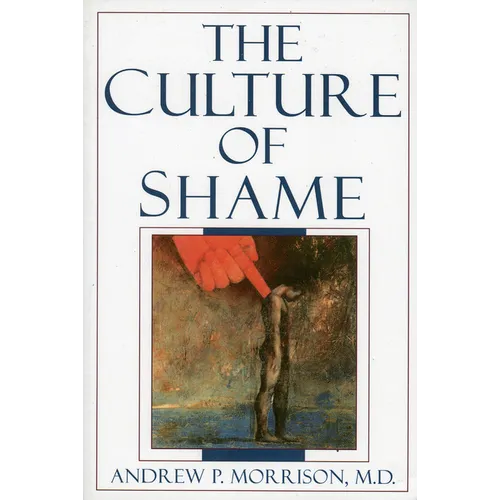 The Culture of Shame