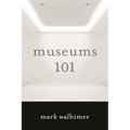 Museums 101