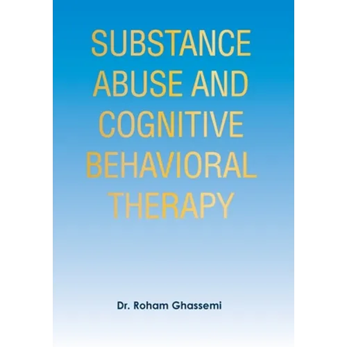 Substance Abuse and Cognitive Behavioral Therapy