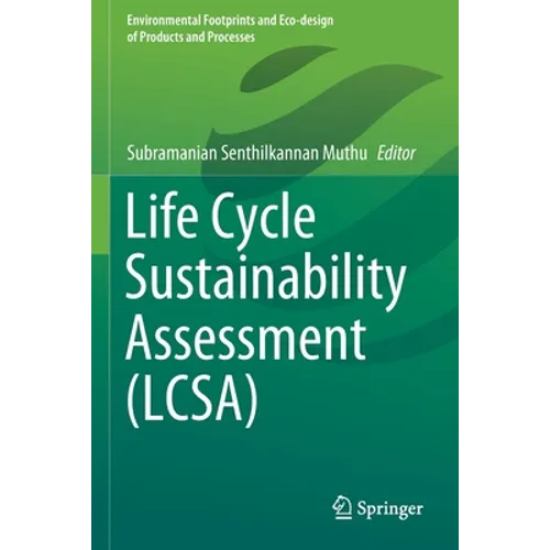 Life Cycle Sustainability Assessment (Lcsa)