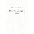 Tien-Tai Lineage to Lotus