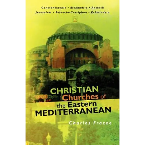 Christian Churches of the Eastern Mediterranean