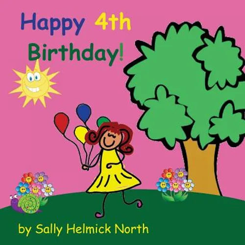 Happy Fourth Birthday! (girl version)