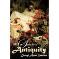 The Splendor of Antiquity