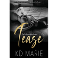Tease (Model Cover): A contemporary dark romance