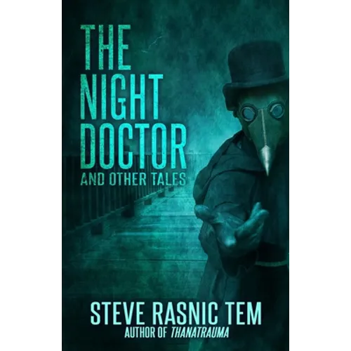 The Night Doctor and Other Tales