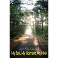 My Soul, My Heart and My Mind