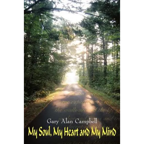 My Soul, My Heart and My Mind