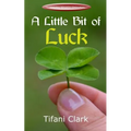 A Little Bit of Luck