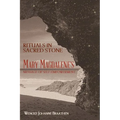 Rituals in Sacred Stone: Mary Magdalene's Message of Self Empowerment.
