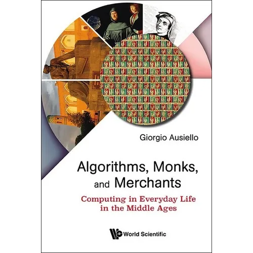 Algorithms, Monks, and Merchants - Paperback