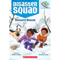 Blizzard Rescue: A Branches Book (Disaster Squad #3)