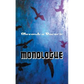 Monologue: On the Shores of the River of Life