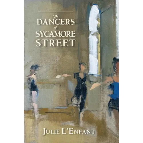 The Dancers of Sycamore Street