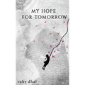 My Hope For Tomorrow