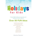 Holidays for Kids