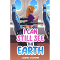 I Can Still See the Earth