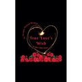 True Love's Wish & Other Short Stories