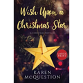Wish Upon A Christmas Star