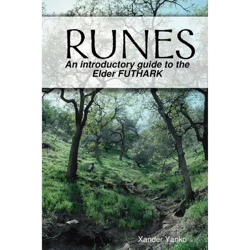 Runes: An introductory guide to the Elder FUTHARK