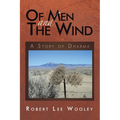 Of Men and the Wind: A Story of Dharma