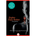 Eighty Days Amber
