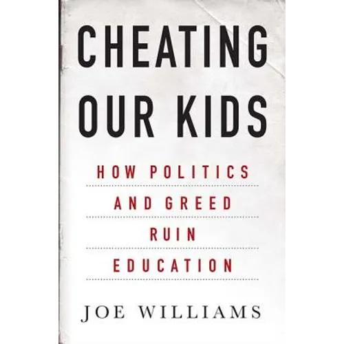 Cheating Our Kids