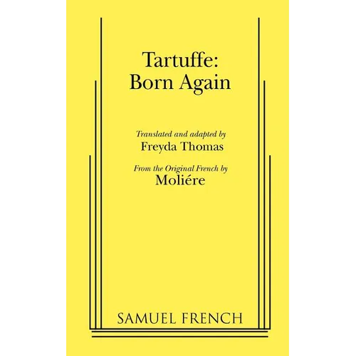 Tartuffe: Born Again